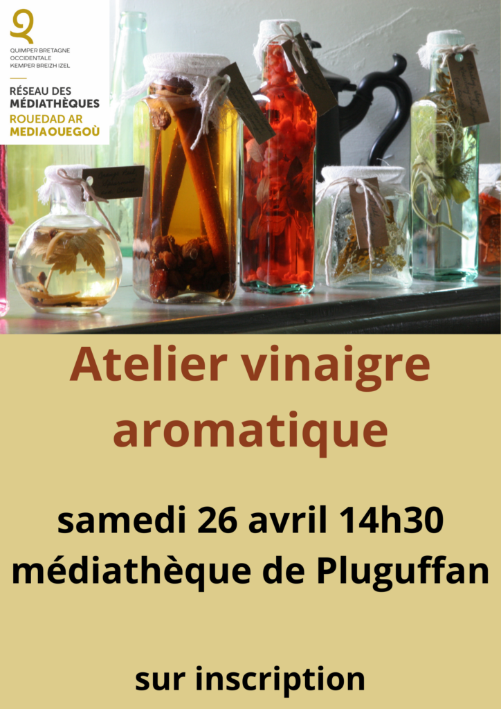 Atelier vinaigre aromatique 26 avril